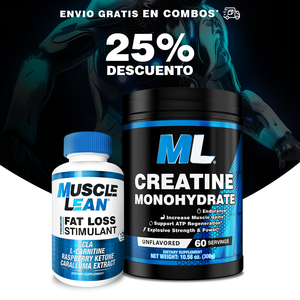 COMBO CREATINA MONOHIDRATADA + QUEMADOR DE GRASA ¡25% DE DESCUENTO! + ENVIO GRATIS